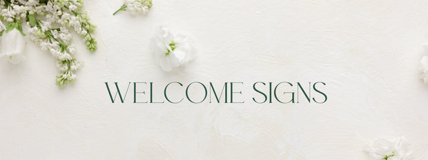 Welcome Signs