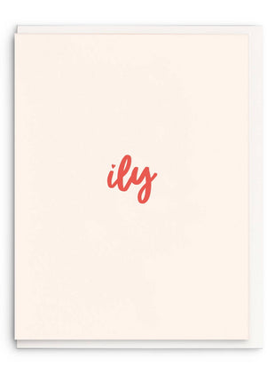 Ily: i love you - Letterpress Love Greeting Card