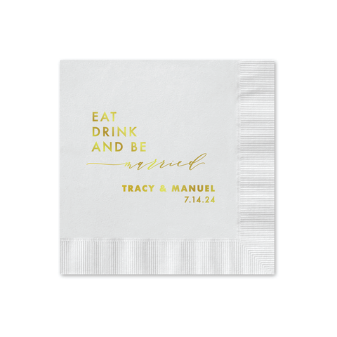 Eat Drink And Be Married Cocktail Napkin - Personalized Custom Cocktail Napkin