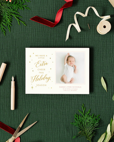 Extra Cheer Custom Newborn Holiday Card with Foil Print