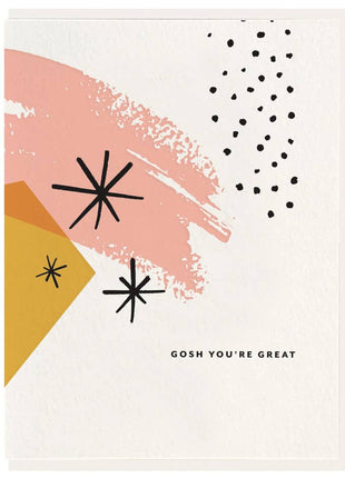 Gosh You're Great